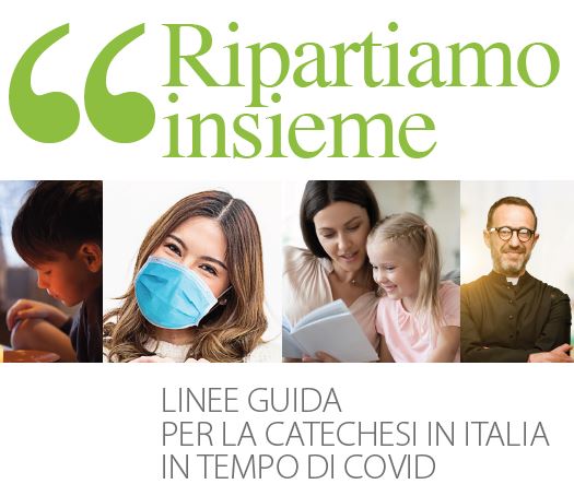 La catechesi in tempo di Covid - anno 2020-2021